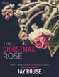 The Christmas Rose piano sheet music cover